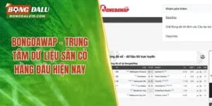 Bongdawap – Trung Tâm Dữ Liệu Sân Cỏ Hàng Đầu Hiện Nay